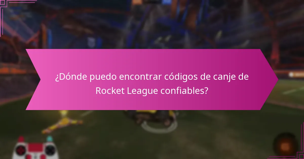 ¿Cuáles son los problemas comunes al canjear códigos de Rocket League?